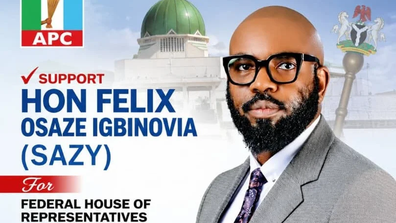 ELEVATING EGOR/IKPOBA-OKHA FEDERAL CONSTITUENCY: THE SAZY BLUEPRINT